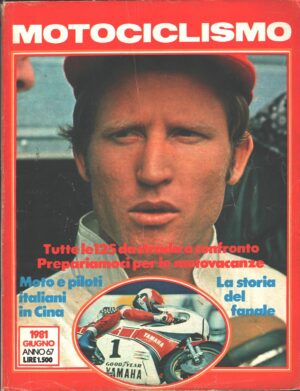 Rivista Motociclismo n. 6 - Giugno 1981 ed. Edisport