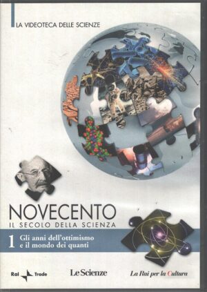Novecento Il secolo della scienza vol. 1 - DVD Gli anni dell'ottimismo e il mondo dei quanti - Versione da edicola - DVD in Italiano