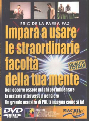 Impara a usare le straordinarie facoltà della tua mente - SENZA Libro - DVD in Italiano