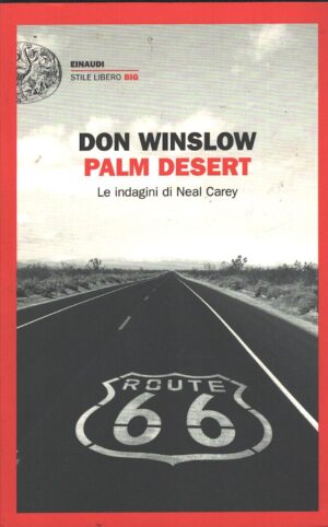 Palm desert di Winslow, Don ed. Einaudi