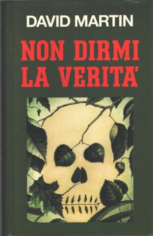 Non dirmi la verità di David Martin ed. Club