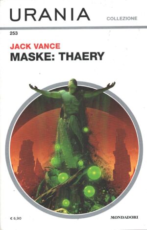 Maske: Thaery di Jack Vance - Urania n. 253 (Collezione) ed. Mondadori