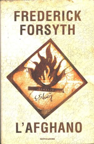 L'afghano di Forsyth, Frederick ed. Mondadori