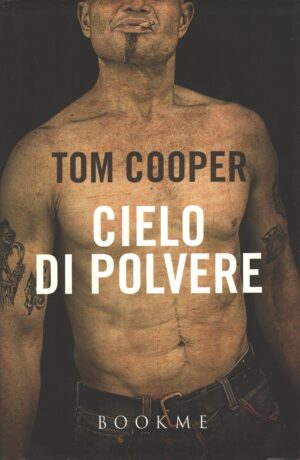 Cielo di polvere di Cooper, Tom ed. Bookme
