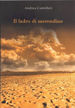 Il ladro di merendine di Camilleri, Andrea ed. ETC Edizioni