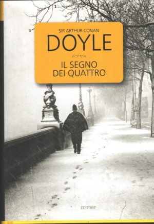 Il segno dei quattro di Doyle, Arthur Conan ed. Barbera