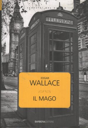 Il mago di Wallace, Edgar ed. Barbera (Cartonato)
