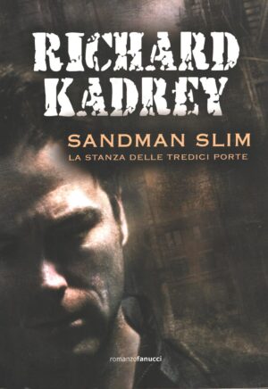Sandman Slim di Kadrey, Richard ed. Fanucci