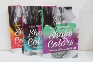 Shake my colors - Trilogia Completa di Montemurro, Silvia ed. Sperling & Kupfer