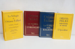 La trilogia di Oriana Fallaci (La rabbia e l'orgoglio, La forza della ragione, Intervista sé stessa, L'apocalisse) di Fallaci, Oriana ed. Rizzoli