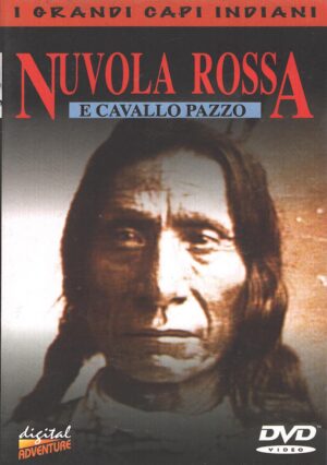 Nuvola Rossa e Cavallo Pazzo - DVD I Grandi Capi Indiani - DVD in Italiano