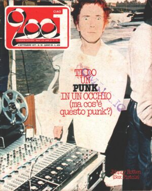 Rivista Ciao 2001 n. 35 del 4 Settembre 1977 - In Copertina Johnny Rotten (Sex Pistols)