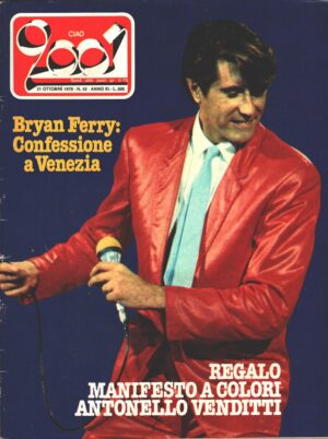 Rivista Ciao 2001 n. 42 del 21 Ottobre 1979 - In Copertina Bryan Ferry