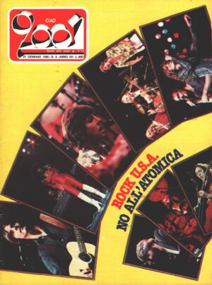 Rivista Ciao 2001 n. 4 del 27 Gennaio 1980 - In Copertina Rock USA No all'Atomica