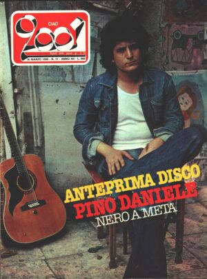 Rivista Ciao 2001 n. 11 del 16 Marzo 1980 - In Copertina Pino Daniele