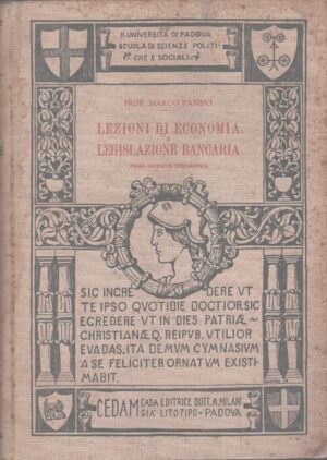 Lezioni di Economia e Legislazione Bancaria di Marco Fanno ed. CEDAM (1933)