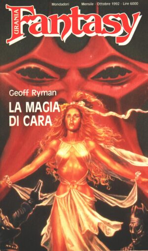 La magia di cara di Geoff Ryman - Urania Fantasy n. 53 ed. Mondadori
