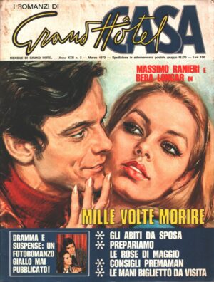 I romanzi di Grand Hotel Casa n. 3 - Marzo 1972 - Fotoromanzo Massimo Ranieri ed. Universo