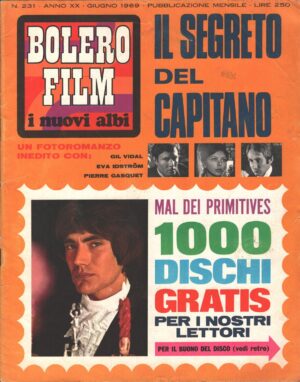 Bolero Film n. 231 - Giugno 1969 - Fotoromanzo Gil Vidal (Retrocopertina Mal) ed. Mondadori