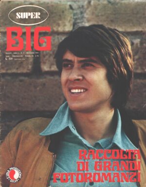 Super Big n. 5 - Novembre 1973 - Fotoromanzo Franco Aloisi ed. Selep