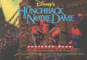 Disney's - The Hunchback of Notre Dame - Postcard Book 30 Cartoline ed. Walt Disney