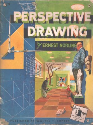 Perspective Drawing di Ernest Norling - Libro in Inglese ed. Walter T. Foster