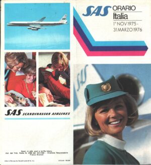 SAS Scandinavian Airlines Flight - Orario Italia Inverno 1976 - NON COMPLETO!!!!