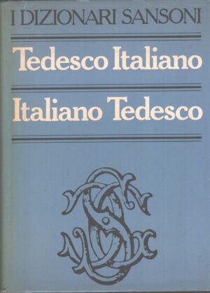 Dizionario Tedesco Italiano - Italiano Tedesco ed. Sansoni