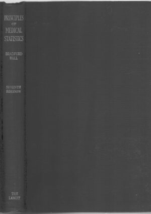 Principles of Medical Statistics di Hill, Austin Bradford - Libro in Inglese ed. The Lancet (1962)