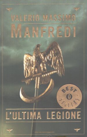 L'ultima legione di Manfredi, Valerio Massimo ed. Mondadori