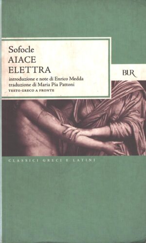Aiace Elettra di Sofocle ed. Rizzoli