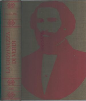 La giovinezza di Verdi di Mila, Massimo ed. ERI Rai RadioTelevisione