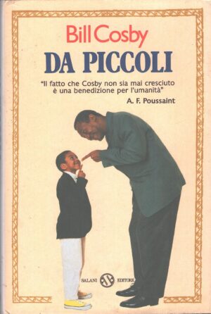 Da piccoli di Cosby, Bill ed. Salani