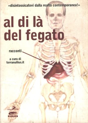 Al di là del fegato di Terranullius.it ed. Coniglio