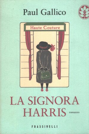 La signora Harris di Gallico, Paul ed. Frassinelli
