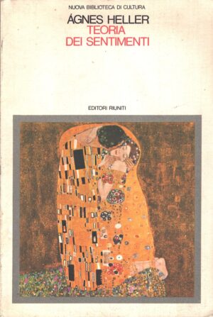 Teoria dei sentimenti di Heller, Agnes ed. Editori Riuniti