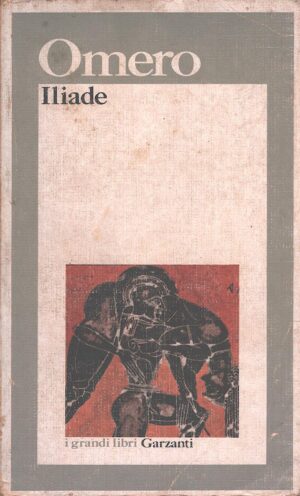 Iliade di Omero ed. Garzanti