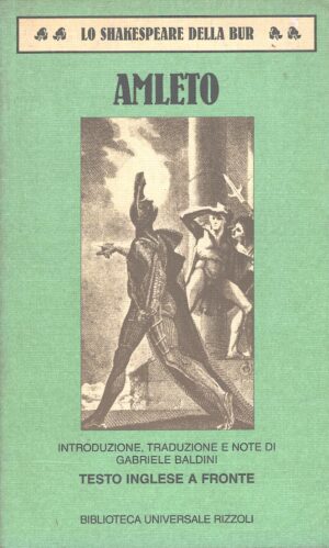 Amleto di Shakespeare, William ed. Rizzoli