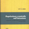 Regolazione e controllo nell'istruzione di Landa, Lev N. ed. Giunti Barbera