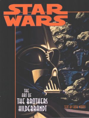 Star Wars - The Art of the Brothers Hildebrandt di Woods, Bob - Libro in Inglese ed. Del Rey