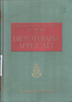 Schemi di dietoterapia applicata di AA.VV. ed. Il Pensiero Scientifico