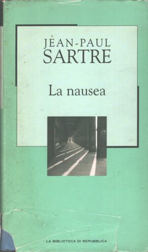 La nausea di Jean Paul Sartre ed. La Biblioteca di Repubblica