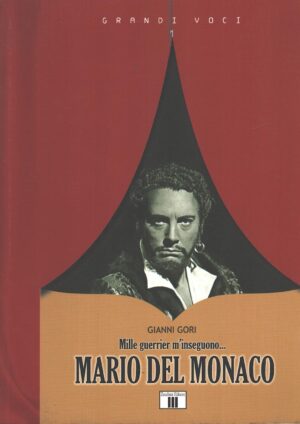 Mario Del Monaco di Gori, Gianni ed. Zecchini