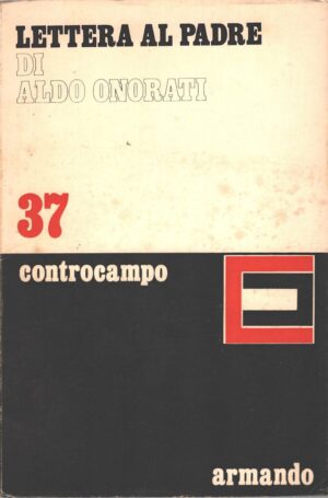 Lettera al padre di Aldo Onorati di Armando
