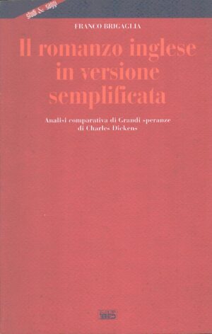 Il romanzo inglese in versione semplificata di Brigaglia, Franco ed. EdUP
