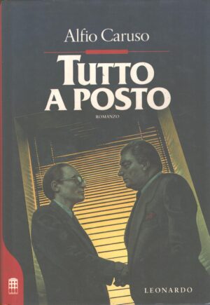 Tutto a posto di Caruso, Alfio ed. Leonardo