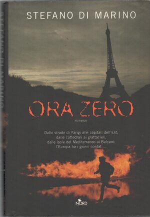 Ora zero di Di Marino, Stefano ed. Nord