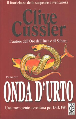 Onda d'urto di Cussler, Clive ed. TEA