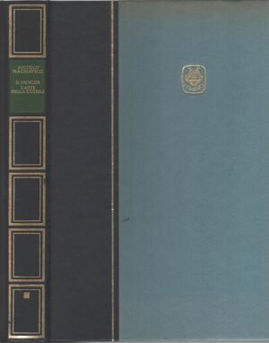 Il principe - L'arte della guerra di Niccolo Machiavelli ed. CDE Club degli Editori