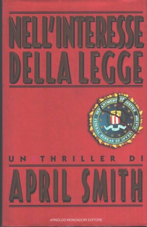 Nell'interesse della legge di Smith, April ed. Mondadori